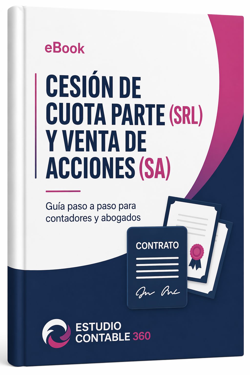 Cesión de Cuota Parte (SRL) y Venta de Acciones (SA)