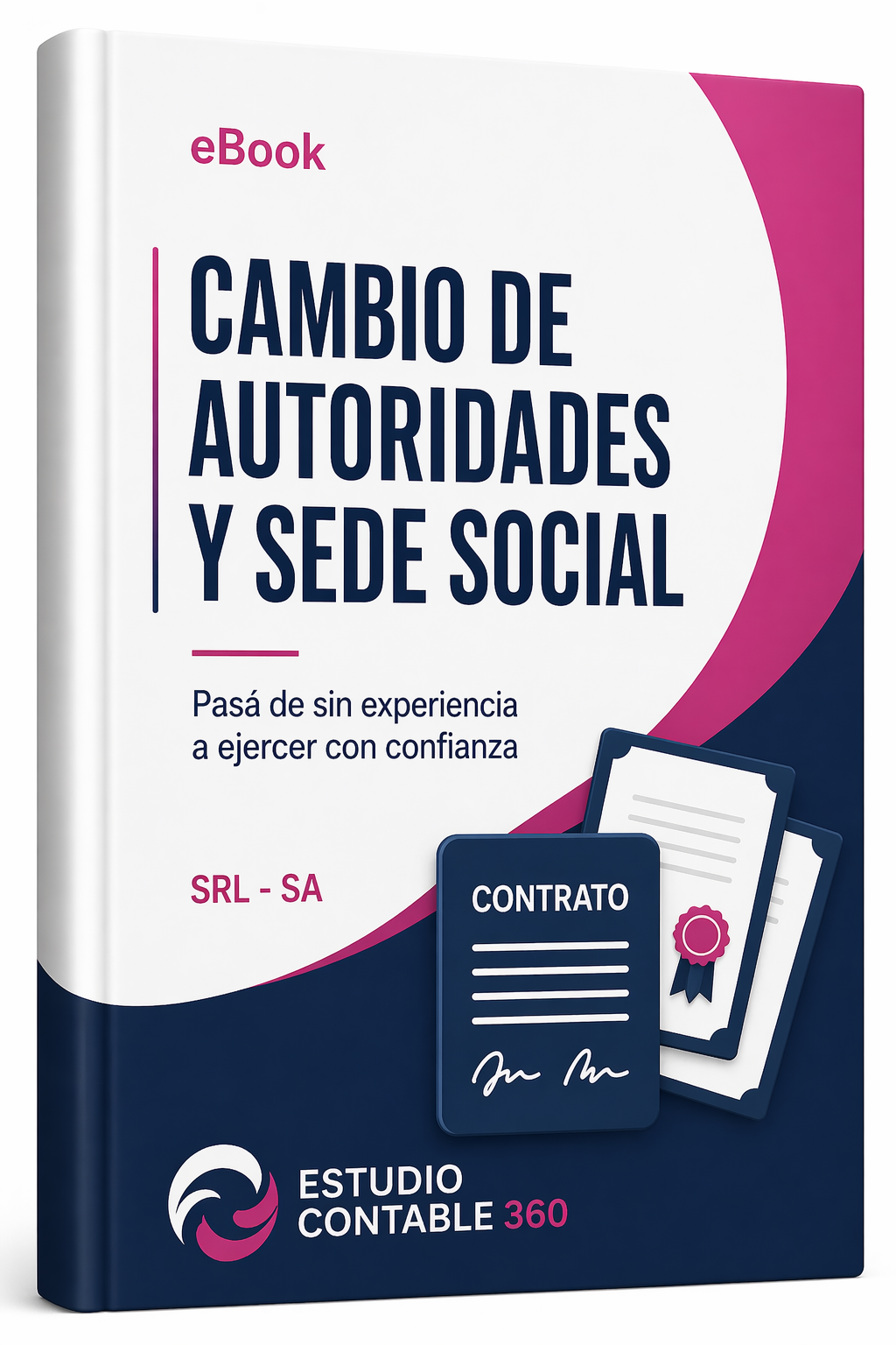 Cambio de Autoridades y Sede Social en SRL y SA